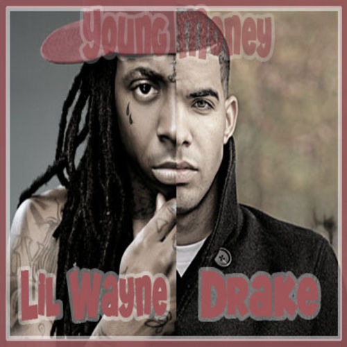 Drake And Lil Wayne