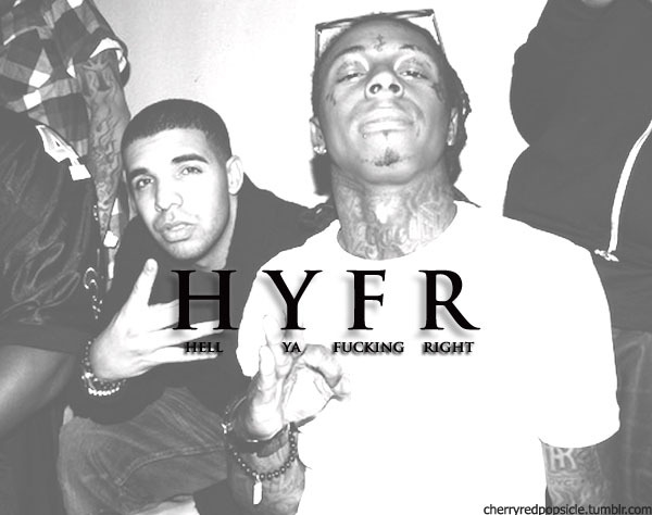 Drake And Lil Wayne Quotes Tumblr