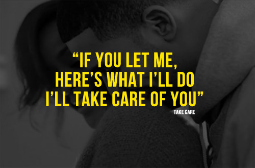 Drake And Rihanna Quotes