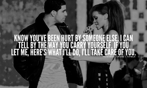 Drake And Rihanna Take Care Of You