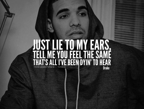 Drake Quotes 2012