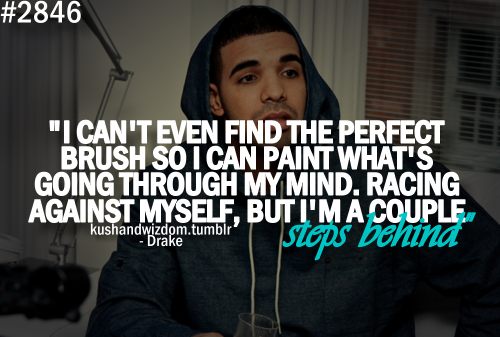 Drake Quotes 2012