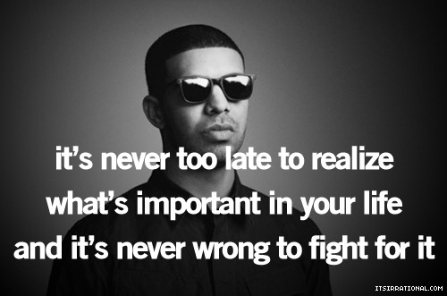 Drake Quotes About Life 2012