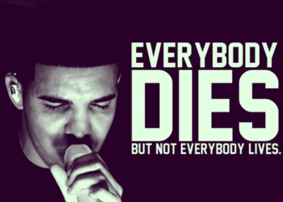 Drake Quotes About Life Tumblr