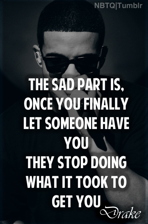 Drake Quotes About Love And Life Tumblr