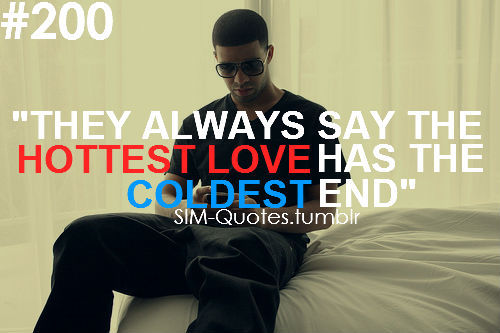 Drake Quotes About Love And Life Tumblr