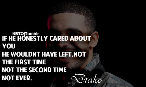 Drake Quotes About Love And Life Tumblr