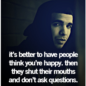 Drake Quotes About Love And Life Tumblr