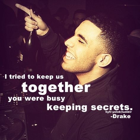 Drake Quotes About Love From Take Care