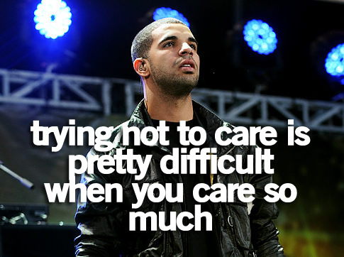 Drake Quotes About Love From Take Care