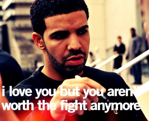 Drake Quotes About Love Tumblr