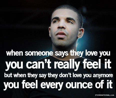 Drake Quotes About Love Tumblr