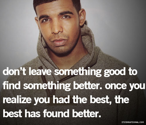 Drake Quotes Tumblr Pictures