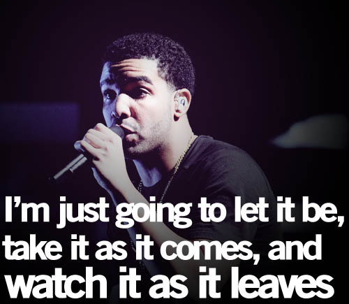 Drake Quotes Tumblr Quotes Cute Quotes