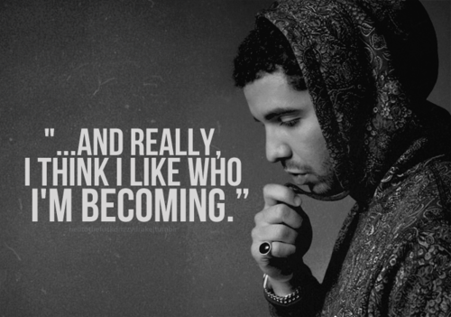 Drizzy Drake Quotes 2012