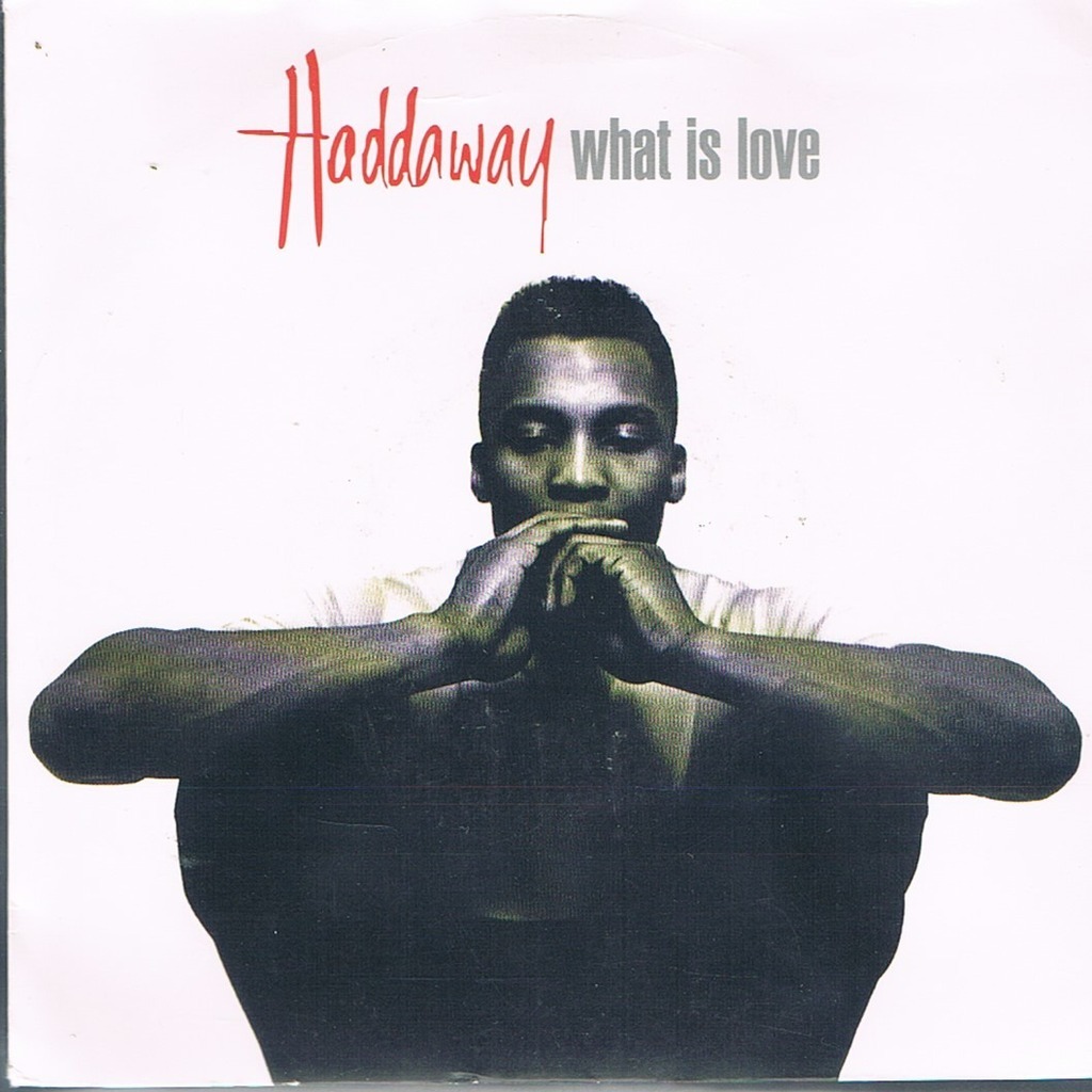 What Is Love Haddaway Album