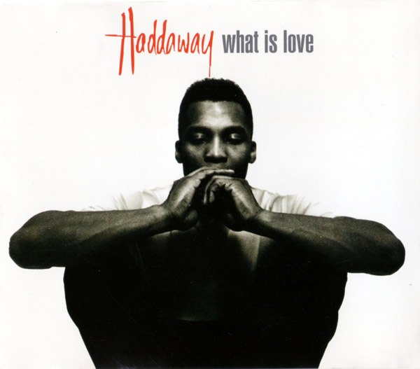 What Is Love Haddaway Mp3