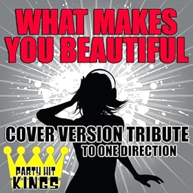 What Makes You Beautiful Cover