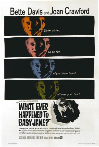 Whatever Happened To Baby Jane Poster