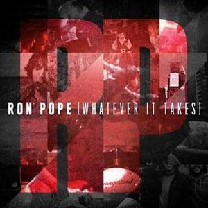 Whatever It Takes Ron Pope