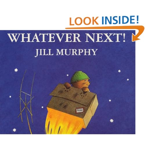 Whatever Next Jill Murphy