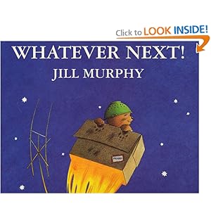 Whatever Next Jill Murphy Review