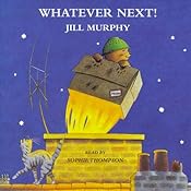 Whatever Next Jill Murphy Review